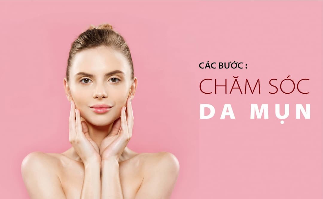 Tầm quan trọng của các bước skincare cho da mụn ban đêm